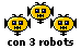 [ con tres robots ]